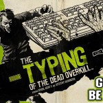 Typing of the Dead Overkill Now Available On Steam Typing of the Dead Overkill Now Available On Steam